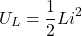 \[U_L = \frac{1}{2} L i^2\]
