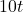 10t