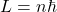 L = n\hbar