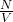 \frac{N}{V}