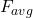 F_{avg}
