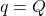 q = Q